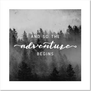 And So The Adventure Begins III Posters and Art